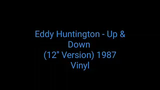 Eddy Huntington - Up & Down (12'' Version) 1987 Vinyl_italo disco