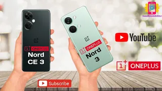 Oneplus Nord CE 3 V/S Oneplus Nord 3 II Full Comparison ⚡️ Which One Is Best?!