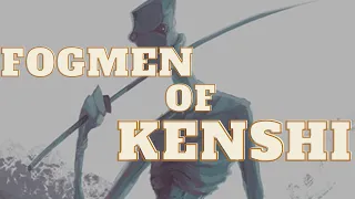 Fogmen of the Fog Islands explained | Kenshi Lore