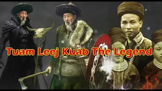 Tuam Leej Kuab The Hmong Shaman Warrior (Part 2790)