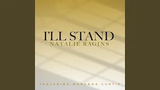 I'LL STAND (feat. Maranda Curtis)