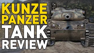 Kunze Panzer - Tank Review - World of Tanks