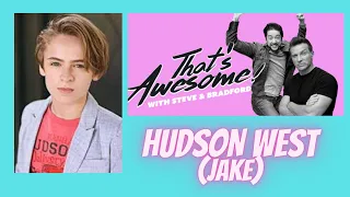 That's Awesome With HUDSON! (Full Video) with Steve Burton & Bradford Anderson