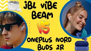 Which Earbuds is Best? Detailed Comparison JBL Vibe Beam Vs OnePlus Nord Buds 2R  #jbl #oneplus