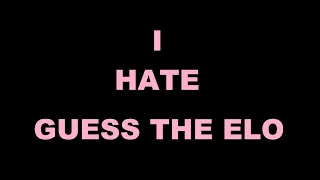 No More. (Guess The Elo #54)