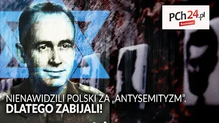 Mordowali Polaków, bo nienawidzili ich za "antysemityzm"! TE ZBRODNIE przerażają do dziś