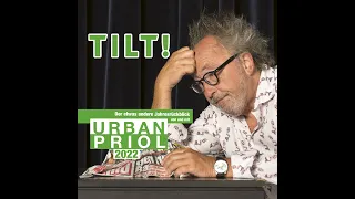 Urban Priol - TILT! 2022 - Der etwas andere Jahresrückblick von und mit Urban Priol