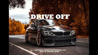 [SOLD] Dancehall Riddim Instrumental ~ "Drive Off" 2024