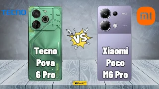 Tecno Pova 6 Pro vs Xiaomi Poco M6 Pro 4G | Full Comparison @techwale269