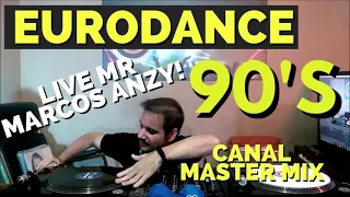 CANAL MASTER MIX APRESENTA DJ MR MARCOS ANZY LIVE EURODANCE 90s DOMINGO 21 MARÇO AS 18 HORAS