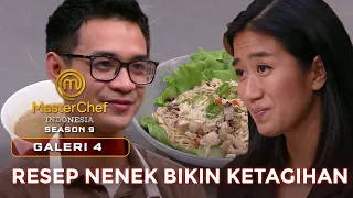 RAY FULL SENYUM RESEP NENEK MEMBUAT TIGA CHEF KETAGIHAN  | GALERI 4 | MASTERCHEF INDONESIA