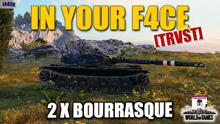 WOT: Bourrasque, IN Y0UR F4CE [TRVST]