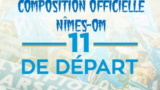 COMPOSITION OFFICIELLE NÎMES-OM, 19 AOÛT 2018