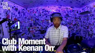 Club Moment with Keenan Orr @TheLotRadio 04-22-2024