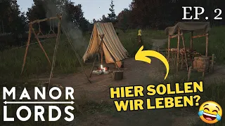 Häuser bauen damit unser Volk nicht in Zelten pennen muss 🤣 - Manor Lords Ep. 2