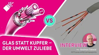 Der Umwelt zuliebe: Umstieg von Kupfer auf Glasfaser