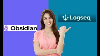 Obsidian vs Logseq - Which One Is Better? (2024 Full Comparison)