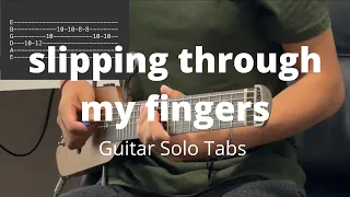 Slipping through my fingers by Abba | Guitar Tabs￼