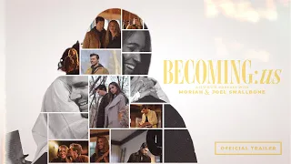 BECOMING:us - Season 1 (Official Trailer)