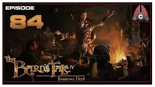 Let's Play The Bard's Tale IV: Barrows Deep With CohhCarnage - Episode 84