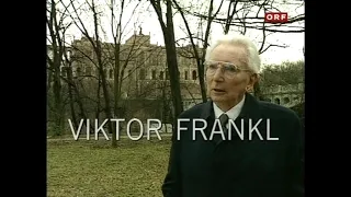 Viktor Frankl - Und trotzdem Ja zum Leben sagen + Gespräch mit Rose Kern