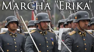 Chilean March: Marcha "Erika" - March "Erika"