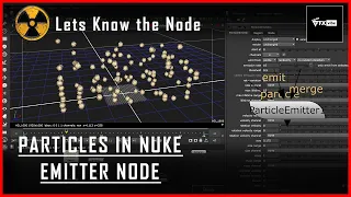 PARTICLE EMITTER NODE IN NUKE | LETS KNOW THE NODE | TUTORIAL IN HINDI