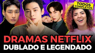 10 MELHORES DORAMAS DUBLADOS E LEGENDADOS NA NETFLIX • OS DRAMAS COREANOS MAIS LINDOS