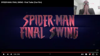 Spider-Man: Final Swing (Fan Film) | Final Trailer Reaction