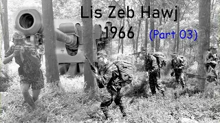 (03) June 13, 2023 End Of  Keeb Kwm Lis Zeb Hawj Tub Rog Nyab Laj Qaum Teb 1966