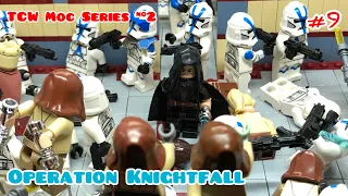 TCW Moc Series #2 ~Operation Knightfall~ Order 66 Time Lapse & Showcase #9