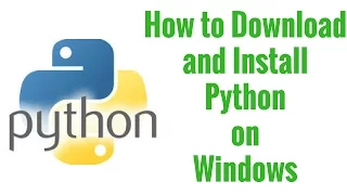 How to Download & Install Python Latest Version on Windows XP, 7 ,8 & 10 Step by Step Tutorial