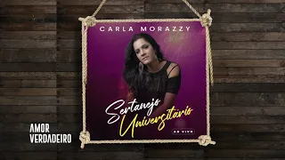 Carla Morazzy - Amor Verdadeiro (Ao Vivo)