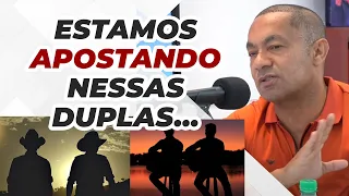 EMPRESÁRIO SERTANEJO APOSTA EM DUAS DUPLAS - Toninho Duettos | PodProsa