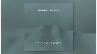 Ludovico Einaudi - Seven Days Walking | Day 6