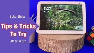 Amazon Echo Show Setup - Tips & Tricks
