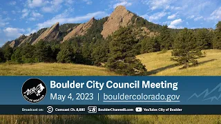 Boulder City Council Meeting 5-4-23