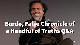 Bardo, False Chronicle of a Handful of Truths Full Q&A | AFI Fest