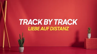 Revolverheld - Liebe auf Distanz (Track by Track | "Zimmer mit Blick")