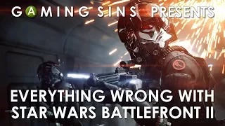 Everything Wrong With Star Wars Battlefront 2 In 9 Minutes Or Less | GamingSins