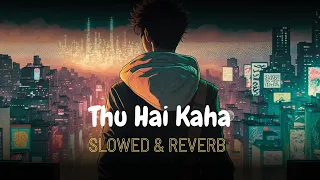 Tu Hai Kahan  -Slowed+Reverb | Use Headphones🎧| Lofi | AUR | Raffey - Usama - Ahad | Reality Studio