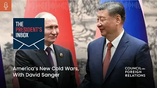 America’s New Cold Wars, With David Sanger