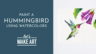 Let's Paint a Hummingbird | Watercolor Tutorial with Sarah Cray