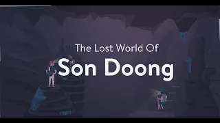 The Lost World of Son Doong