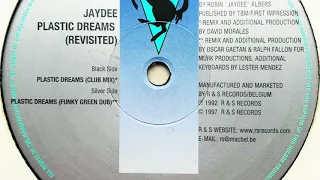 Jaydee - Plastic Dreams (Funky Green Dub)