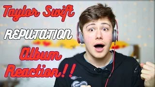 Taylor Swift - REPUTATION - ALBUM REACTION!!
