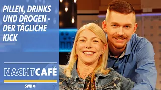 Pillen, Drinks und Drogen - der tägliche Kick  | SWR Nachtcafé