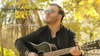 Un jour tu ris un jour tu pleures -  Julio Iglesias [ cover by Houssem Bejaoui ]