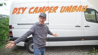 DIY Camper Umbau!  Endlich geht es los ! Mercedes Sprinter