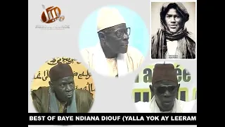 BEST OF BAYE NDIANA DIOUF (Yalla Yok ay Leeram)